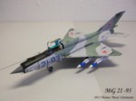 MiG 21 -93 (11).JPG

57,50 KB 
1024 x 768 
02.03.2013
